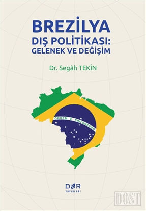 Brezilya D Politikas Gelenek ve De i im